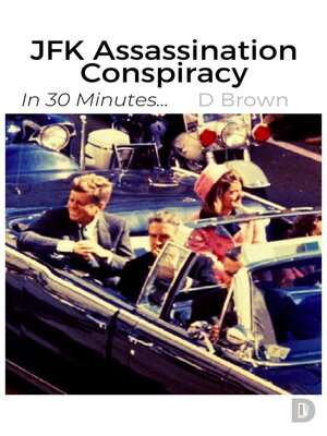 cover image of JFK Assassination Conspiracy